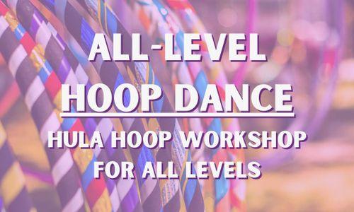 Hula Hoop Dance Workshop for All Levels thumbnail