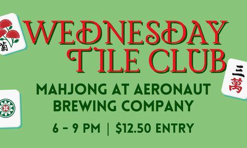 Wednesday Tile Club: Mahjong at Aeronaut Somerville thumbnail