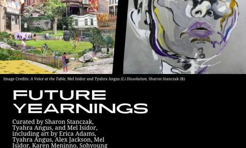 Opening Reception for "Future Yearnings" and "M/Othering Resistance" thumbnail