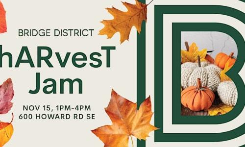 Bridge District hARvesT Jam thumbnail