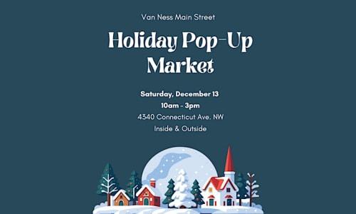 Van Ness Main Street Holiday Pop-up Market! thumbnail