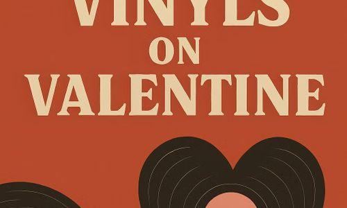 Vinyls on Valentine thumbnail