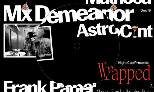 Night Cap Presents: A Chosen Family Party thumbnail