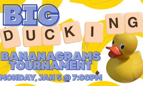 Big Ducking Bananagrams Tournament at Aeronaut thumbnail