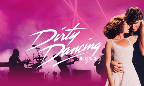 Dirty Dancing In Concert thumbnail