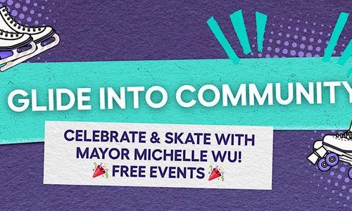 Glide Into Community: Joy on Ice - Mayor Wu Inauguration Celebration thumbnail