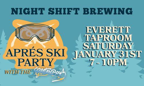 Night Shift Brewing Aprés Ski Party With The Glitter Boys thumbnail