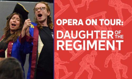 Opera on Tour: Daughter of the Regiment thumbnail