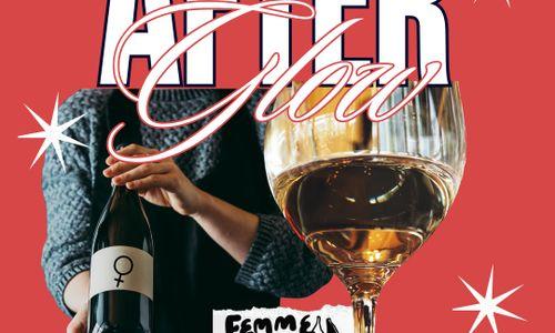 After Glow: Femme Fête Wine Festival After Party thumbnail
