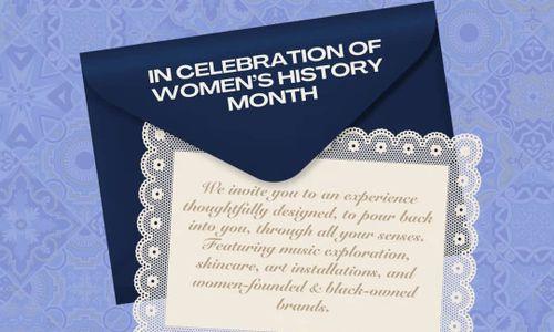 AN ODE TO YOU - A celebration of Women's History Month. An experience built to pour back into you through all your senses. thumbnail