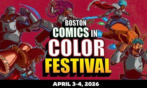Boston Comics in Color Festival thumbnail