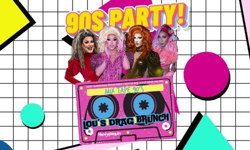 90's Drag Brunch at Lou's thumbnail