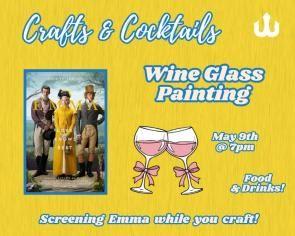 Crafts & Cocktails: Wine Glass Painting & Emma Screening thumbnail