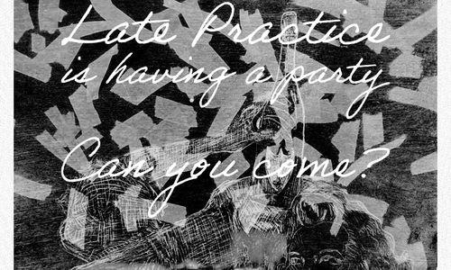 Late Practice Art Show thumbnail