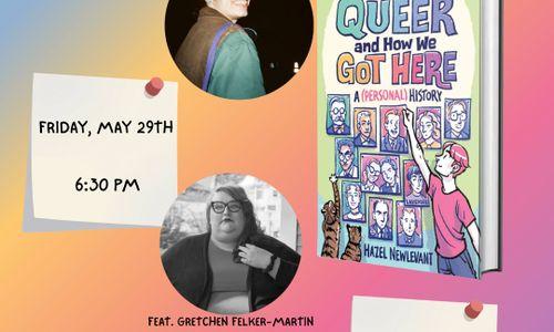 All She Wrote Books Presents: QUEER AND HOW WE GOT HERE Book Launch thumbnail