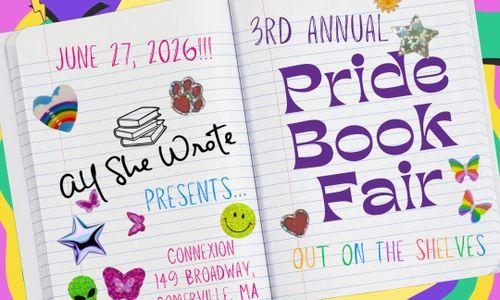 All She Wrote Presents: Pride Book Fair - OUT on The Shelves thumbnail