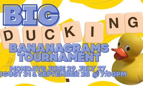 Big Ducking Bananagrams Tournament at Aeronaut thumbnail