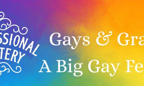 GAYS & GRAVES: A BIG GAY FESTIVAL thumbnail