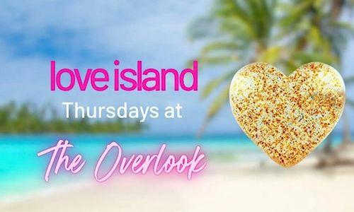Love Island Thursdays at The Overlook thumbnail