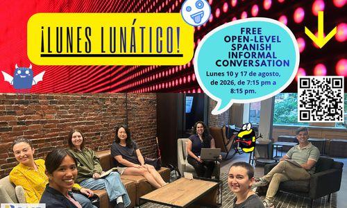 ¡Lunes Lunático!: free open-level informal Spanish conversation workshop thumbnail