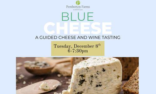 Blue Cheese: Guided Cheese and Wine Tasting thumbnail