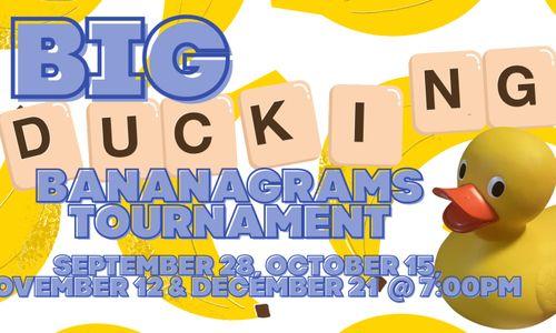 Big Ducking Bananagrams Tournament at Aeronaut thumbnail