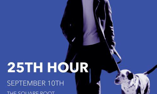 Roslindale Film Society: 25th Hour thumbnail
