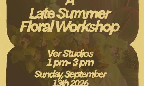 A Late Summer Floral Workshop thumbnail