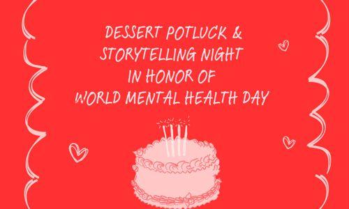 Mental Health Storytelling Night + Dessert Potluck: World Mental Health Day Event thumbnail