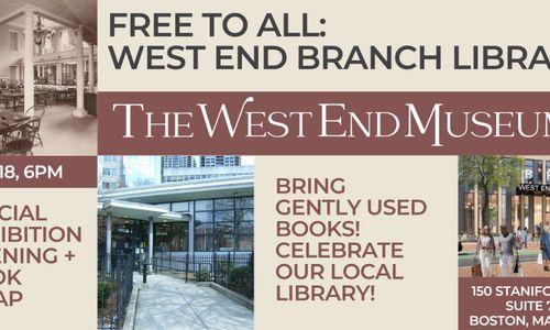Free to All: West End Branch Library Exhibit Opening and Book Swap thumbnail