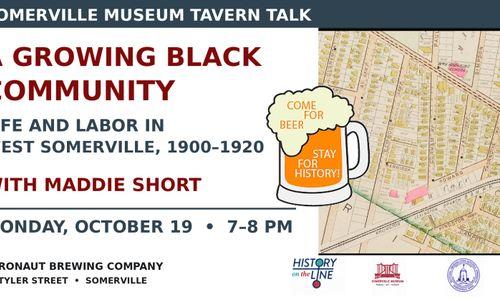 Tavern Talk: A Growing Black Community: Life and Labor in West Somerville, 1900-1920 thumbnail
