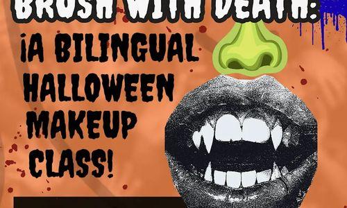 Brush with Death: ¡A Bilingual Halloween Makeup Class! thumbnail