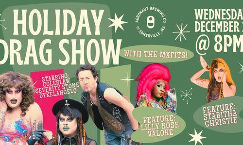 Holiday Drag Show at Aeronaut thumbnail